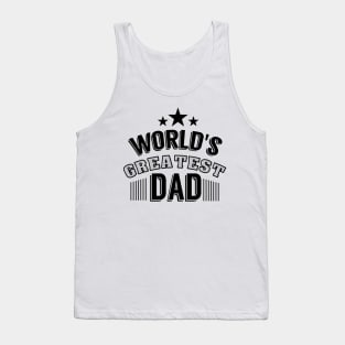 World's Greatest Dad Tank Top